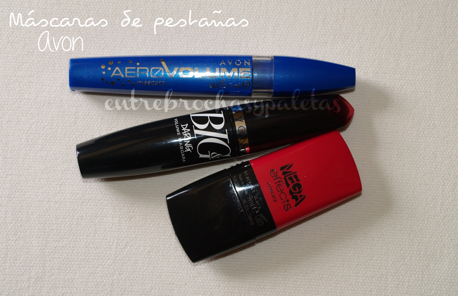 Máscaras de pestañas Avon | Aerovolume y Big & daring – Entre brochas y paletas | Blog de belleza