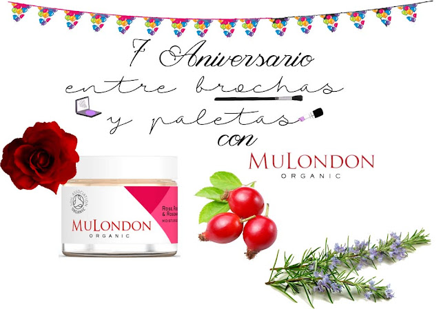 7º Aniversario | Sorteo con MuLondon * Cerrado * – Entre brochas y paletas | Blog de belleza